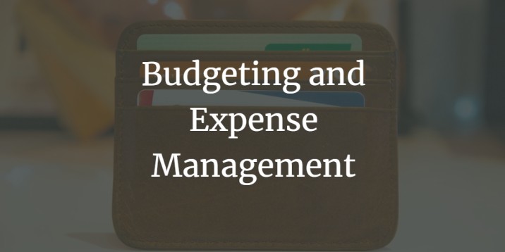 Mastering Your Money: Budgeting and Expense Management