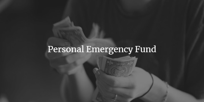 Everything You Need to Know About Building a Personal Emergency Fund
